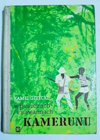 W puszczach i sawannach Kamerunu Kamil giżycki