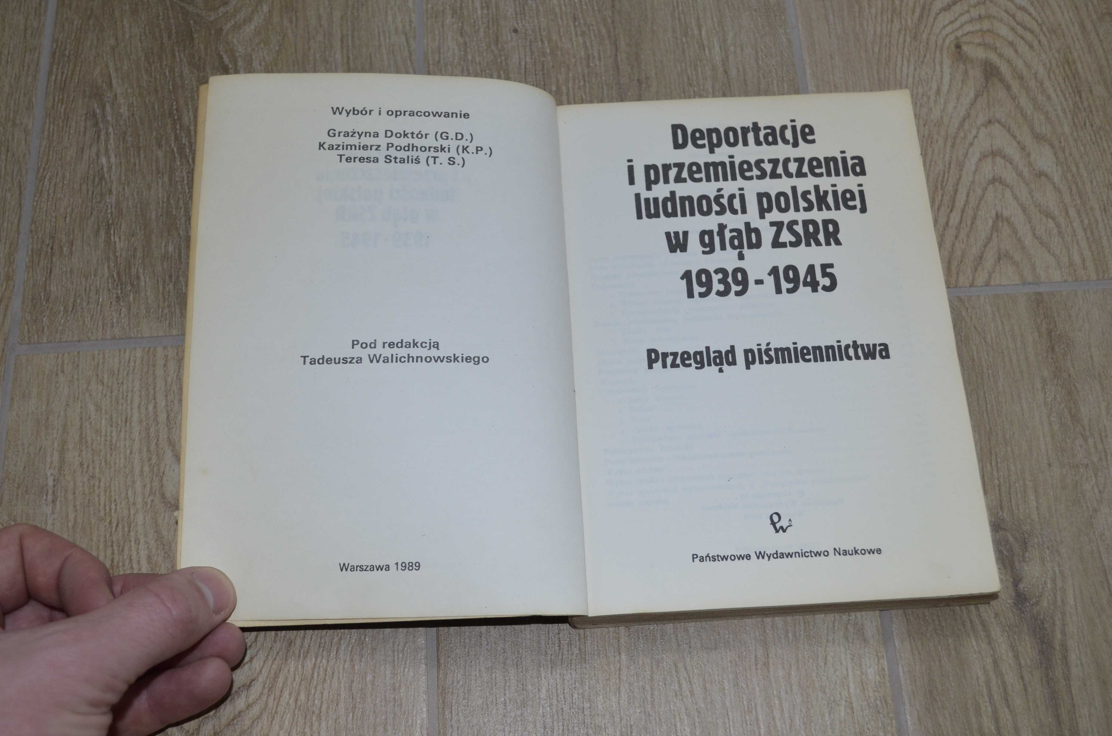 Deportacje i przemieszczenia ludności polskiej w głąb ZSRR 1939 -1945.