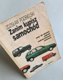 Zanim kupisz samochód - Zdzisław Podbielski