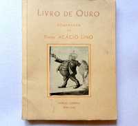 Livro de Ouro a homenagem ao pintor Acácio Lino assinado