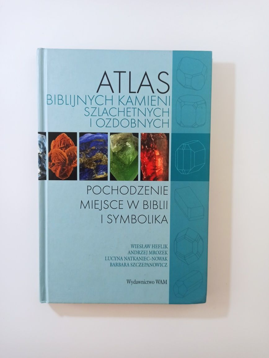 Atlas biblijnych kamieni szlachetnych i ozdobnych