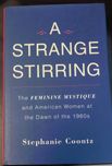 A Strange Stirring - Stephanie Coontz