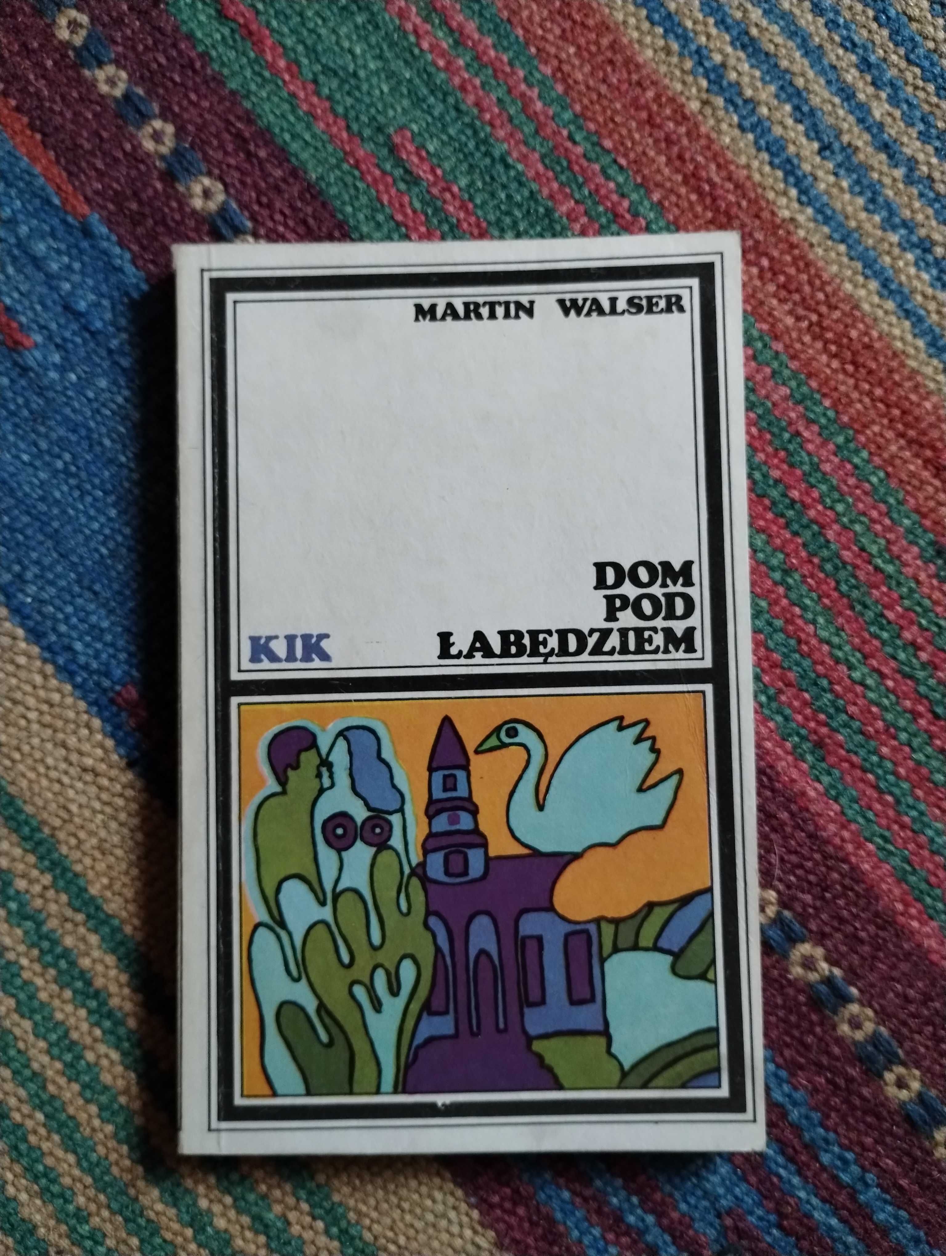 Martin Walser  Dom pod łabędziem