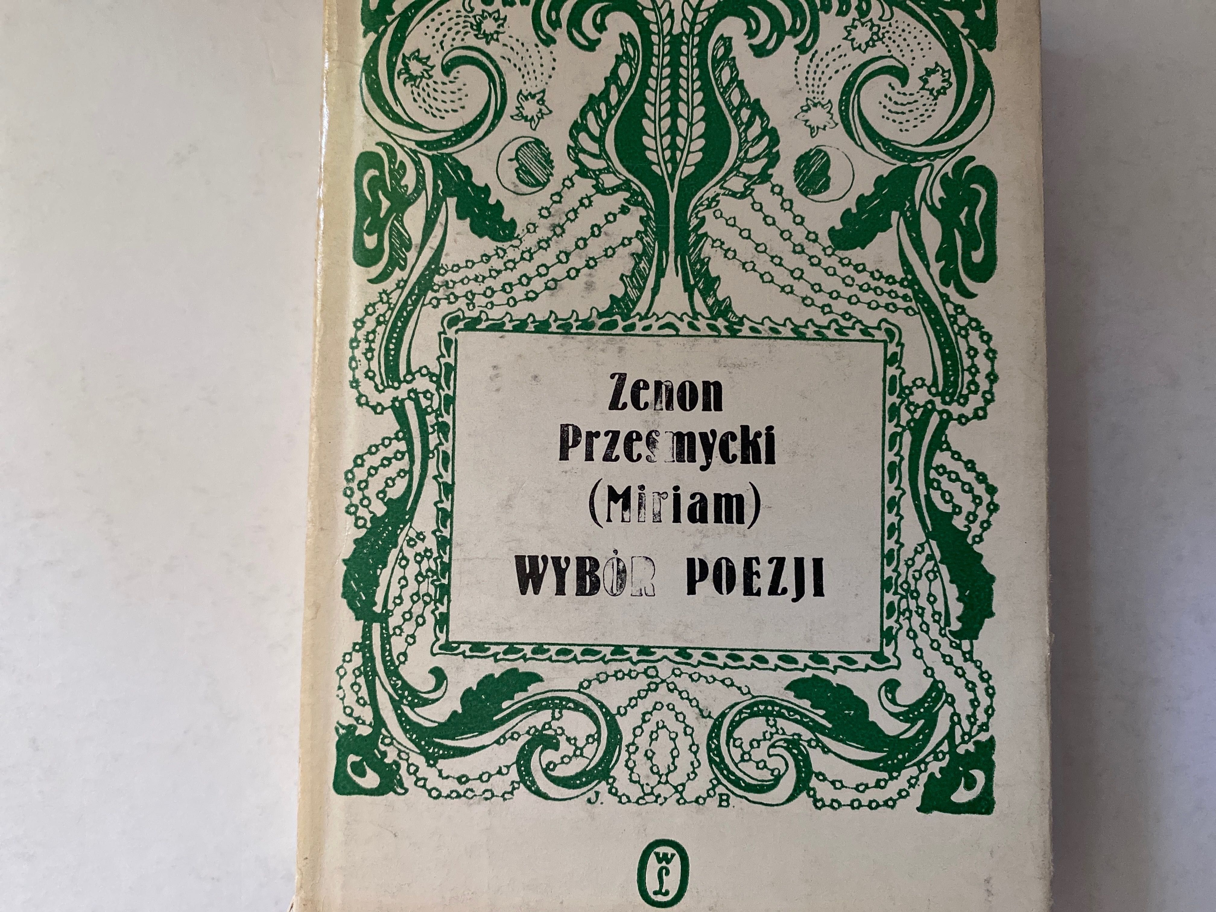 Zenon Przesmycki (Miriam) - Wybór poezji
