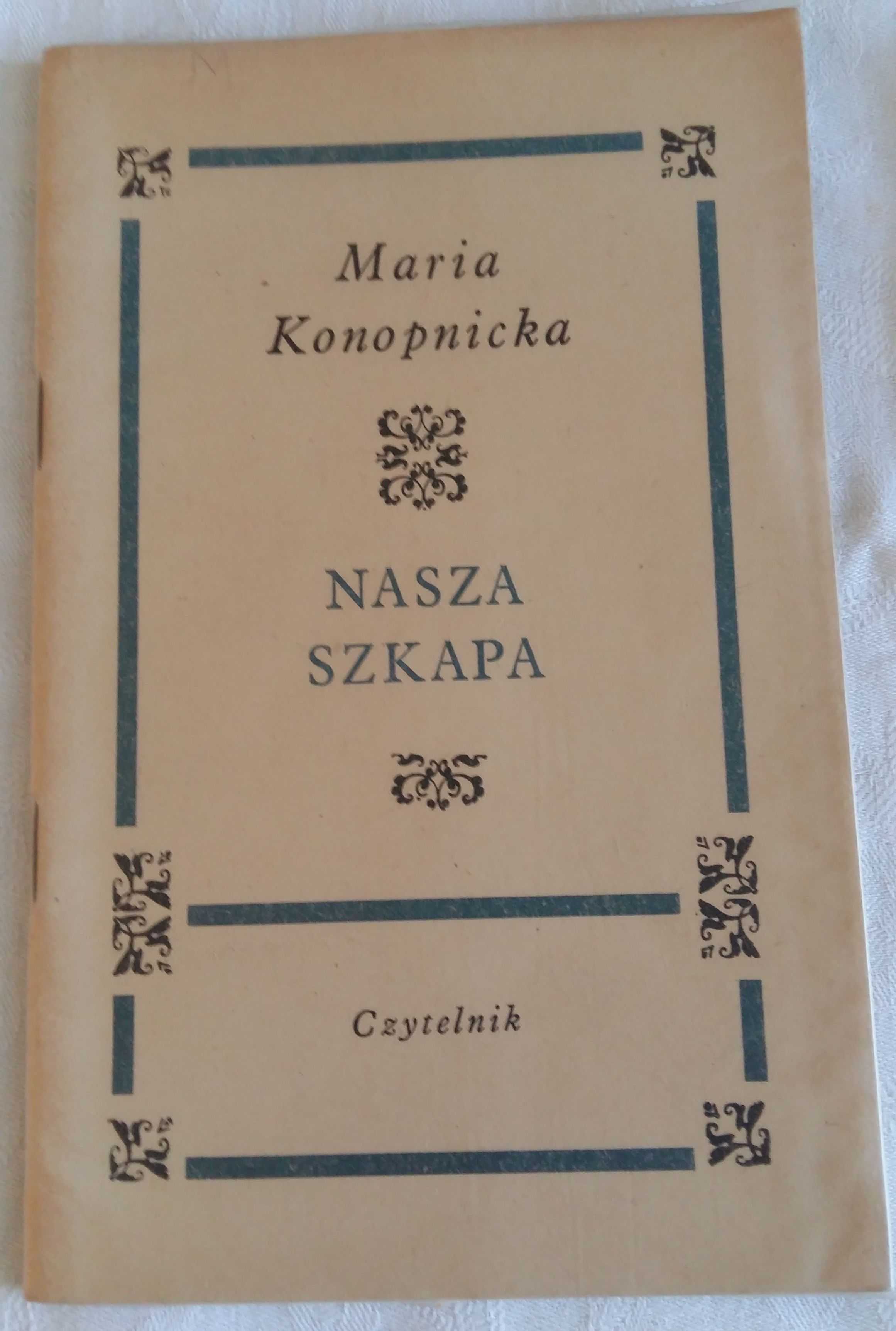 Nasza szkapa - Maria Konopnicka.Anielka-Bolesław Prus.Lektura.