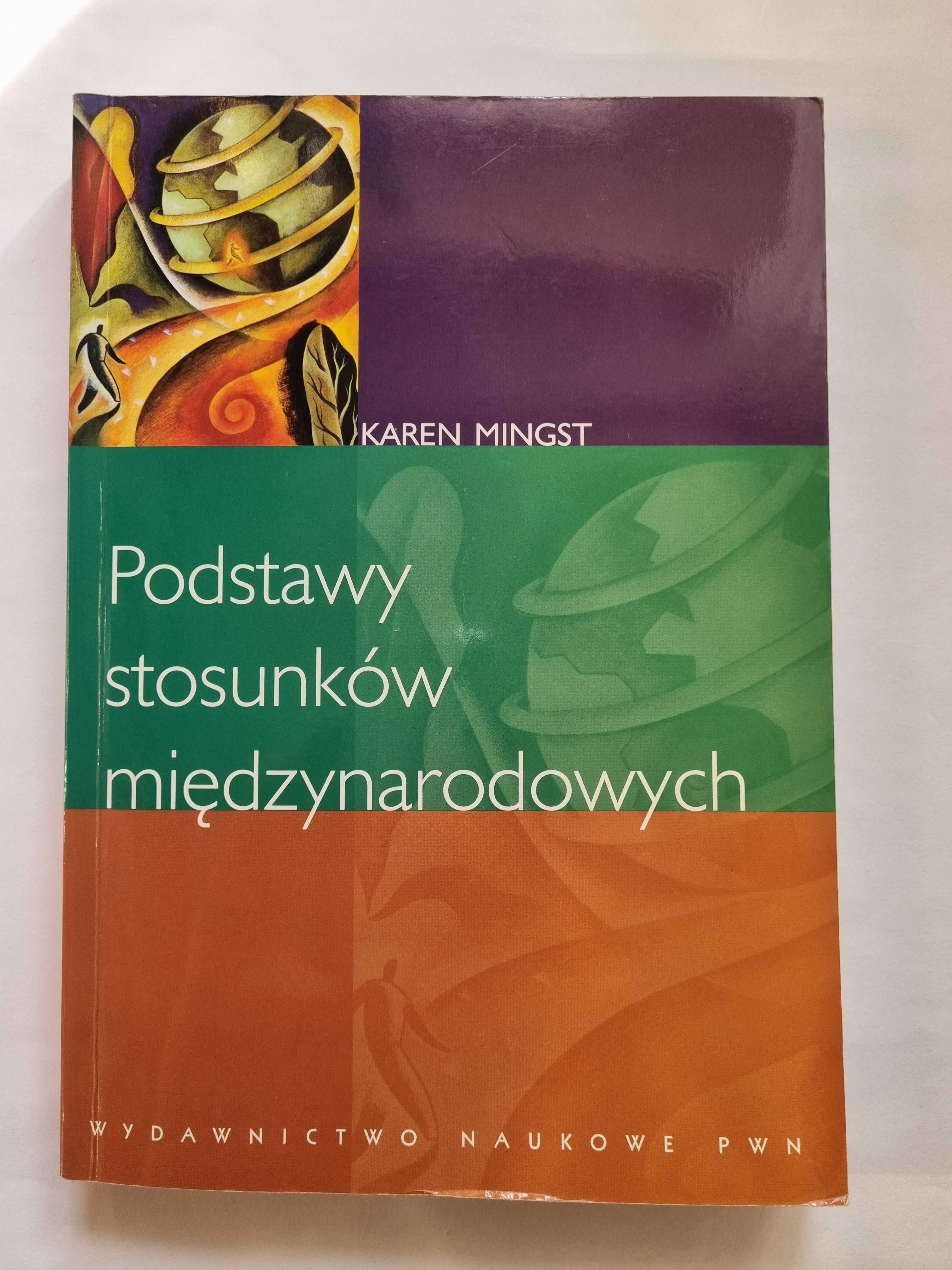 Podstawy stosunków międzynarodowych K. Mingst