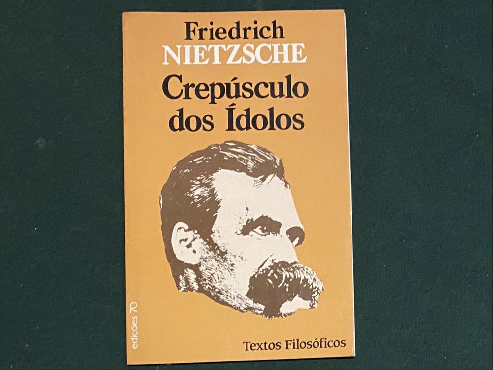 O Crepúsculo dos Ídolos de Friedrich Nietzsche