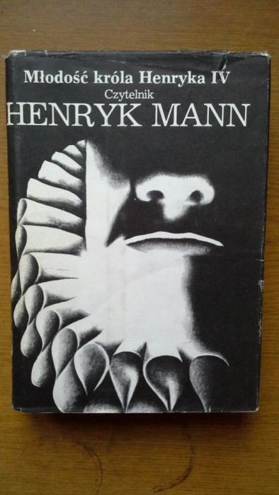 Henryk Mann - Młodość króla i U szczytu sławy