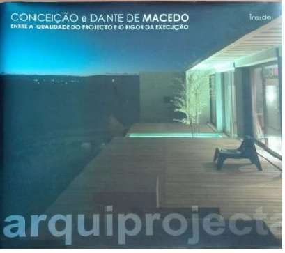 Arquiprojecta, de Conceição e Dante de Macedo