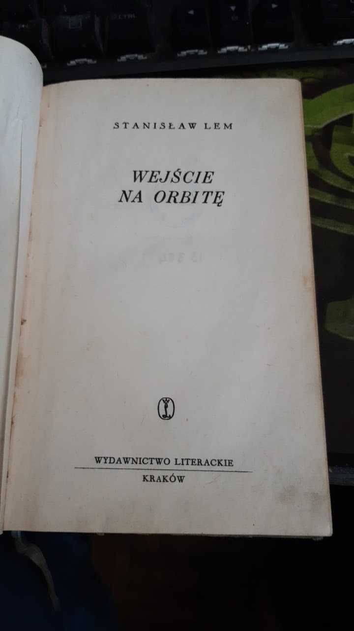 Stanisław Lem - Wejście na orbitę. Wyd. I, 1962 rok.