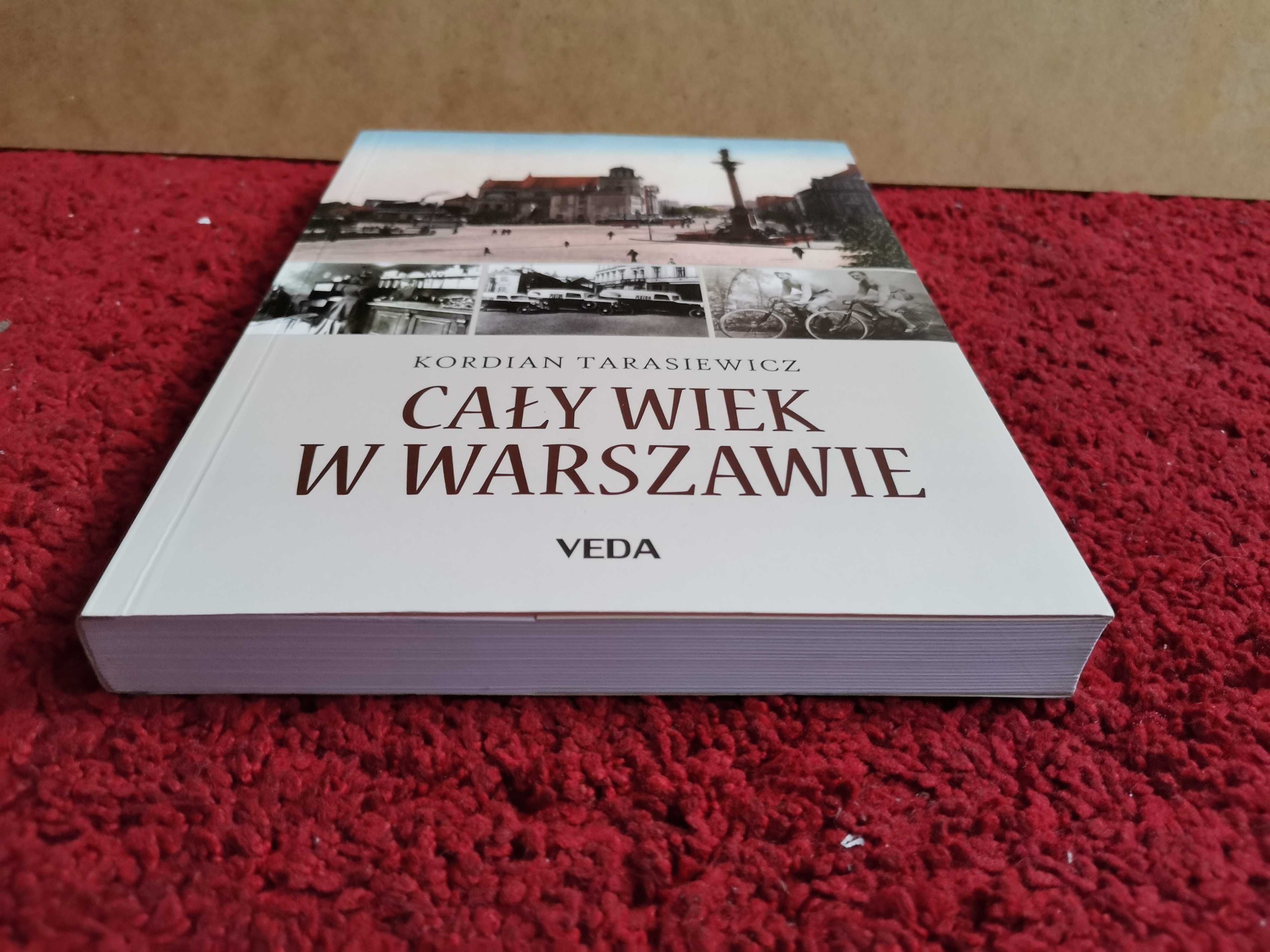 Tarasiewicz Cały wiek w Warszawie Real foto