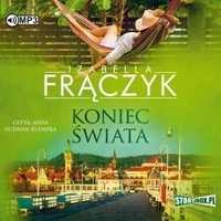 Koniec Świata Audiobook, Izabella Frączyk