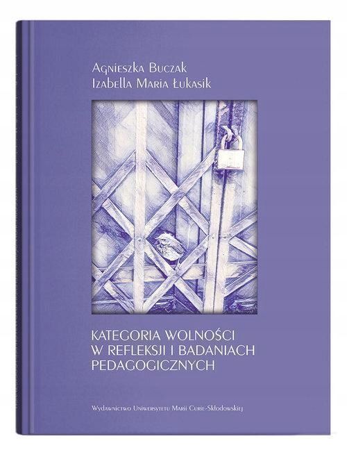 Kategoria Wolności W Refleksji I Badaniach... 36151B00201Ks