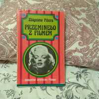 Przeminęło z filmem Zbigniew Pitera książka