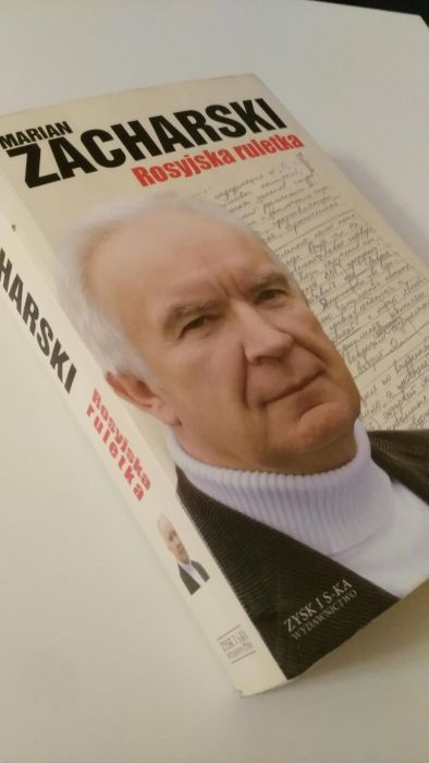 Rosyjska ruletka - Marian Zacharski