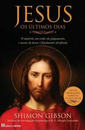 Jesus - Os Últimos Dias
