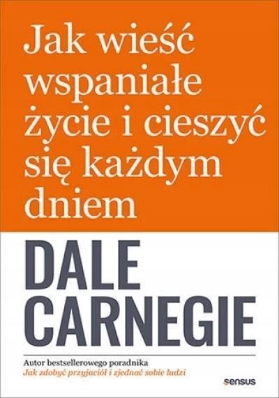 Jak Wieść Wspaniałe Życie I Cieszyć Się Każdym.