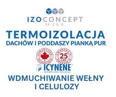 Ocieplanie, izolacje kanadyjską pianą PUR icynene. wdmuchiwanie wełny