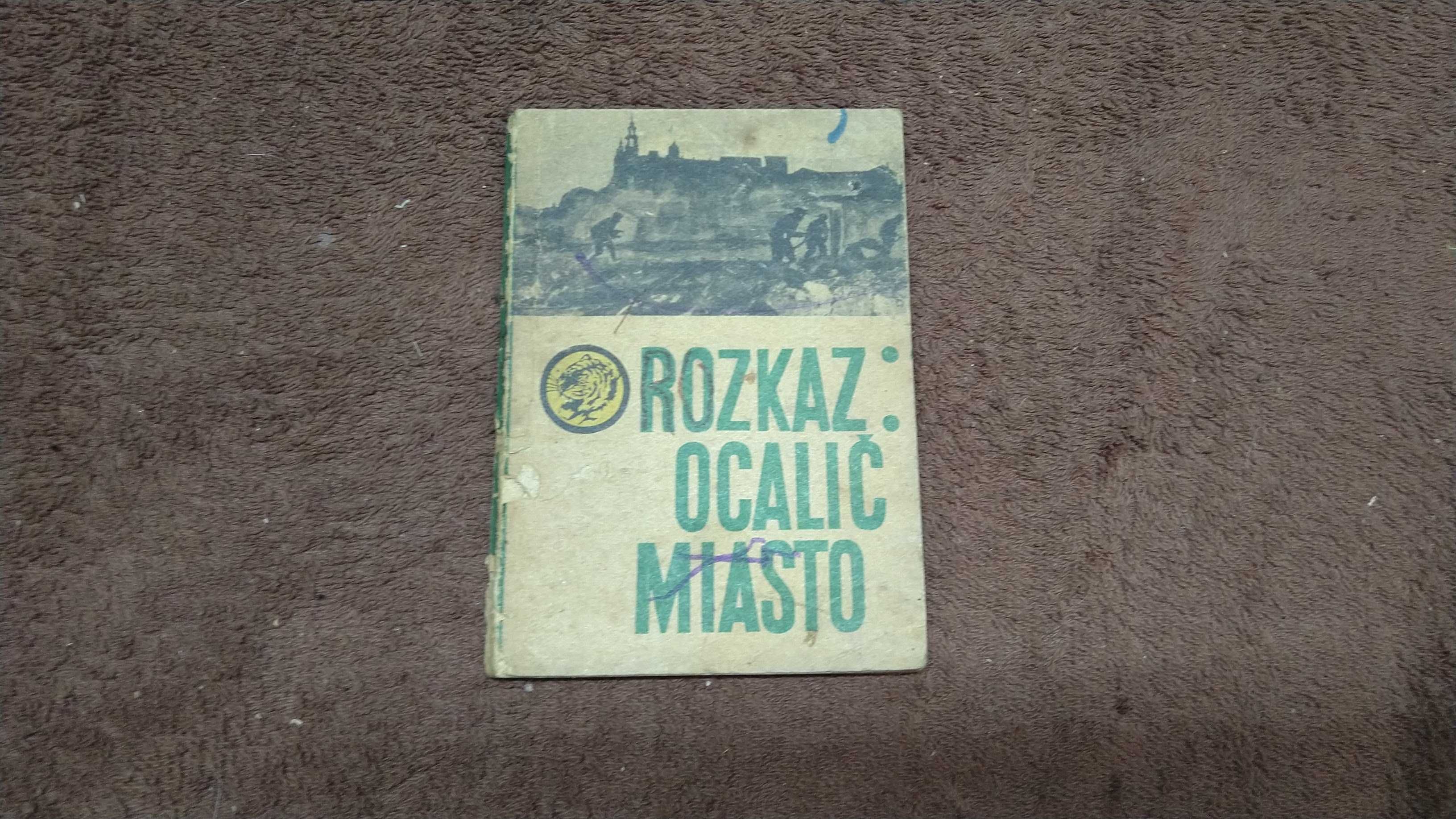 Żółty Tygrys 19/71 Rozkaz ocalić miasto  WYD. II