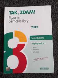 Tak, zdam! Egzamin ósmoklasisty, repetytorium z matematyki