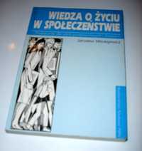 Wiedza o życiu w społeczeństwie.Podręcznik dla szkół podst. i średnich