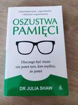 Oszustwa Pamięci dr Julia Shaw