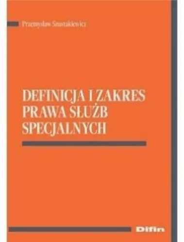 Definicja i zakres prawa służb specjalnych - Przemysław Szustakiewicz