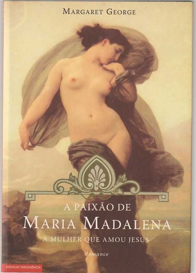 A paixão de Maria Madalena – A mulher que amou Jesus-Margaret George