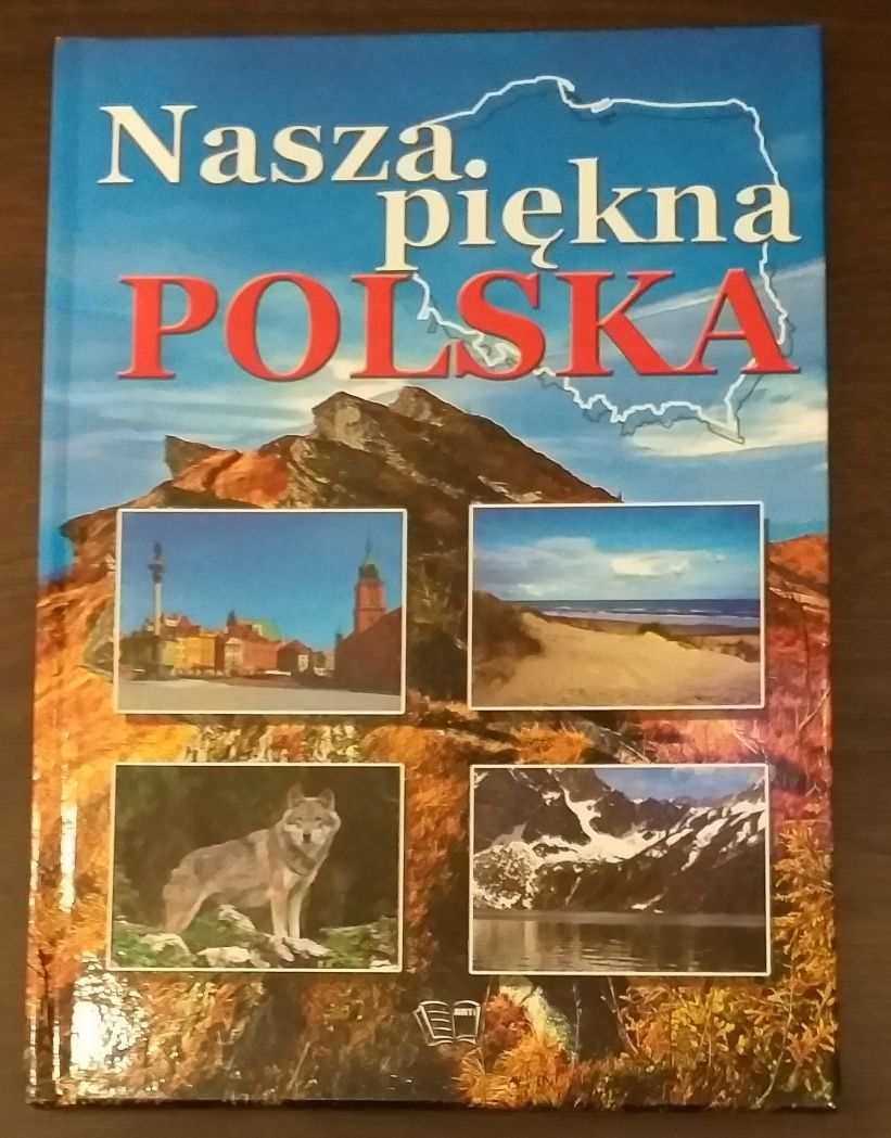 Książka Nasza piękna Polska
