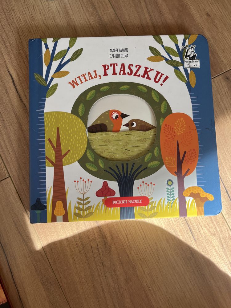 Witaj Ptaszku kapitan nauka dotknij natury