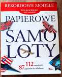 Papierowe samoloty - rekordowe modele