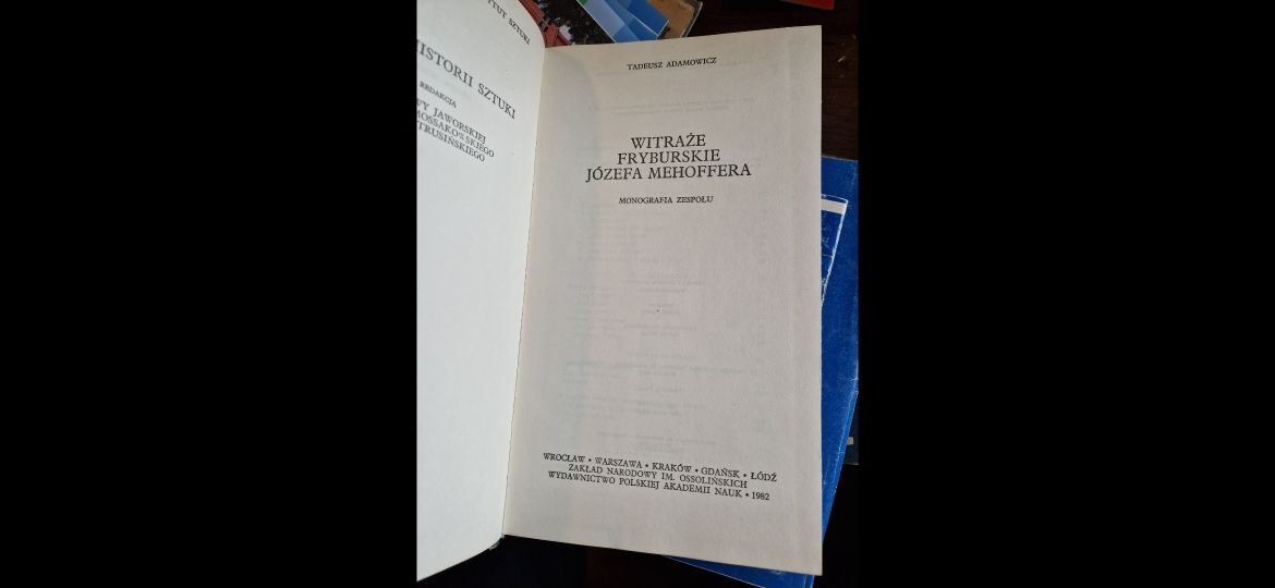 Witraże fryburskie Józefa Mehoffera Tadeusz Adamowicz