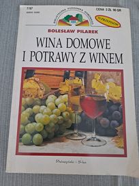 Wina domowe i potrawy z winem - Bolesław Pilarek