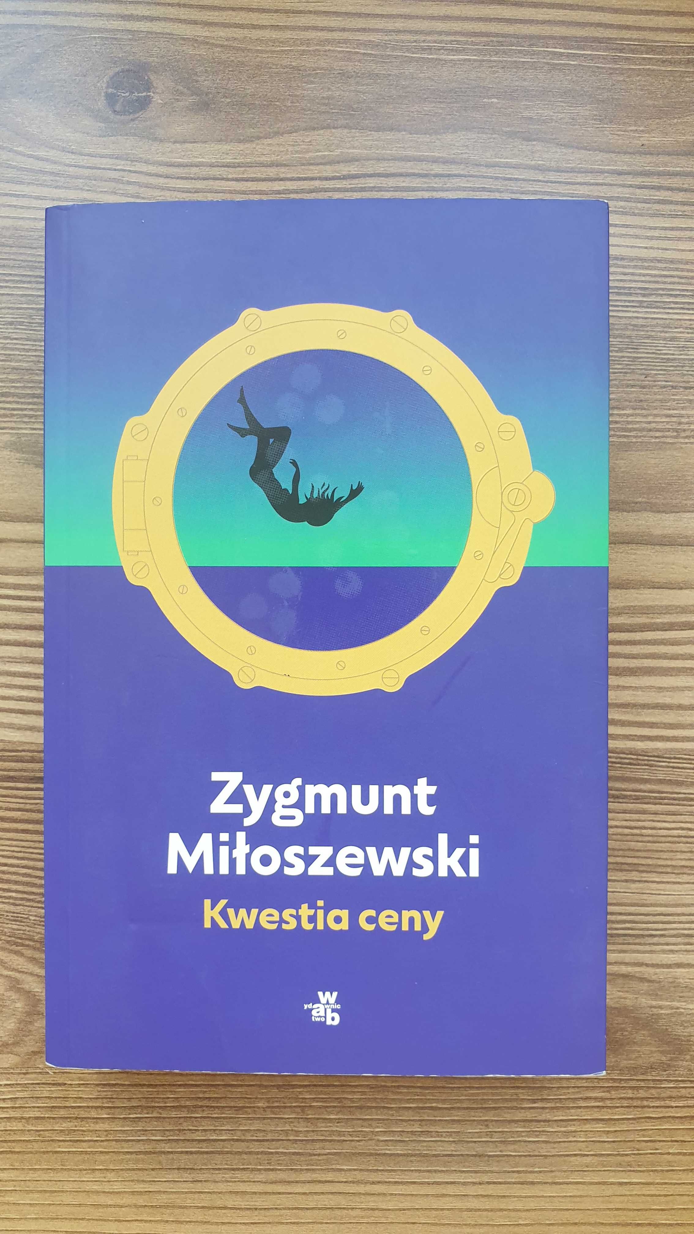 Kwestia ceny Zygmunt Miłoszewski