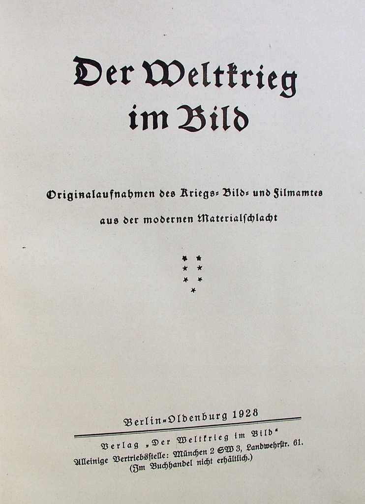 DER WELTKRIEG IM BILD 1928 Pierwsza Wojna Światowa ZDJĘCIA