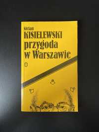 Przygoda w Warszawie / Stefan Kisielewski.