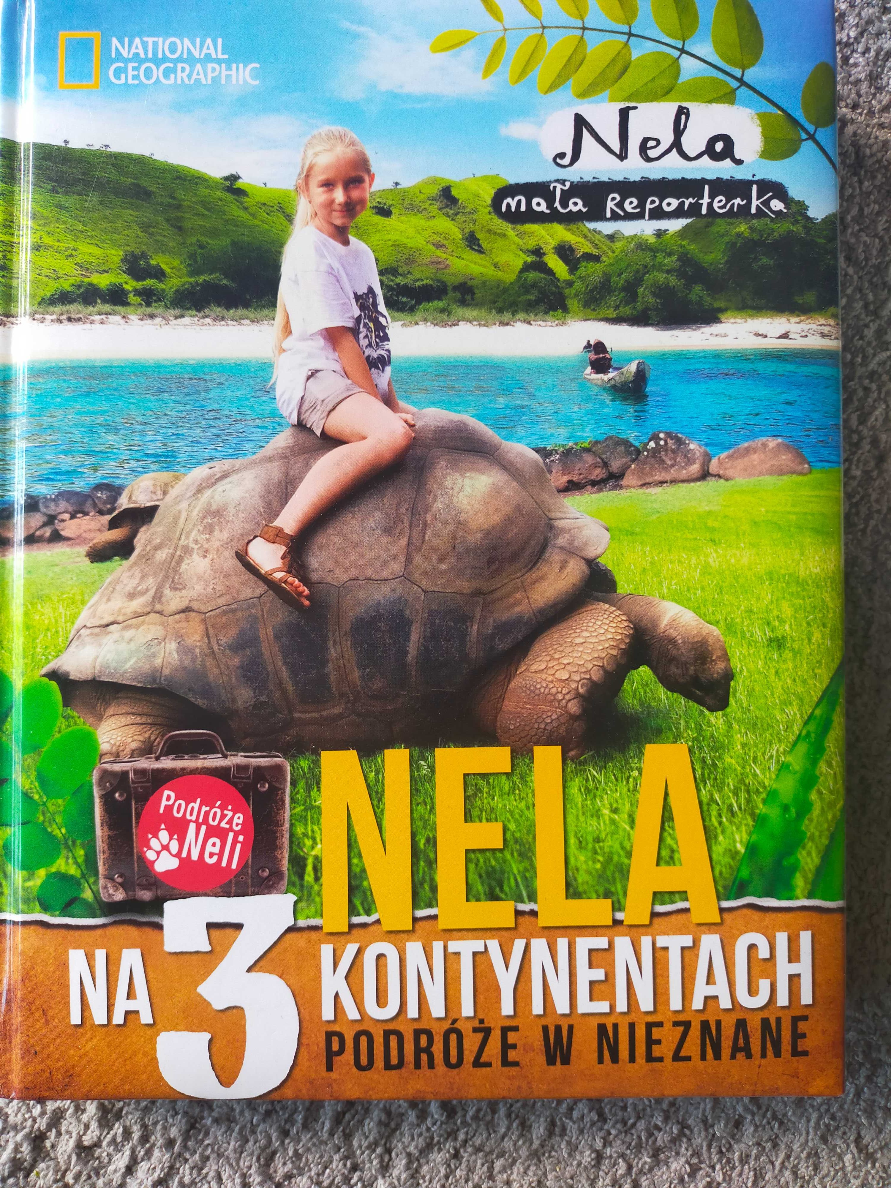 Nela na 3 kontynentach