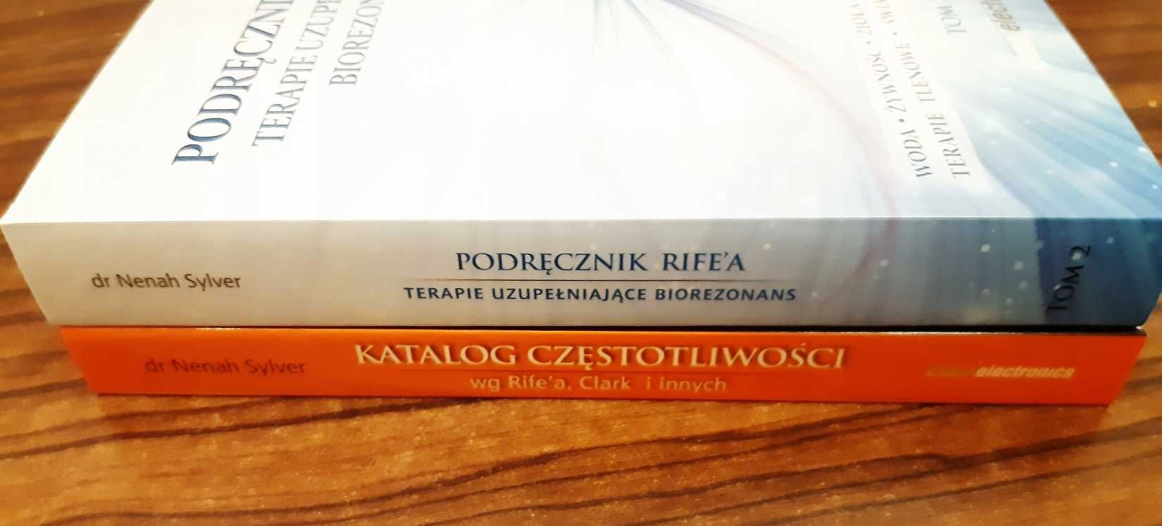 Podręcznik Rife’a. Katalog częstotliwości pasożytów. Tom 1 i Tom 2