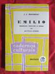 Emílio, de Jean-Jacques Rousseau, trad, pref., notas de António Sérgio