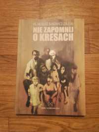 Nie zapomnij o Kresach. ks. Tadeusz Isakowicz-Zaleski