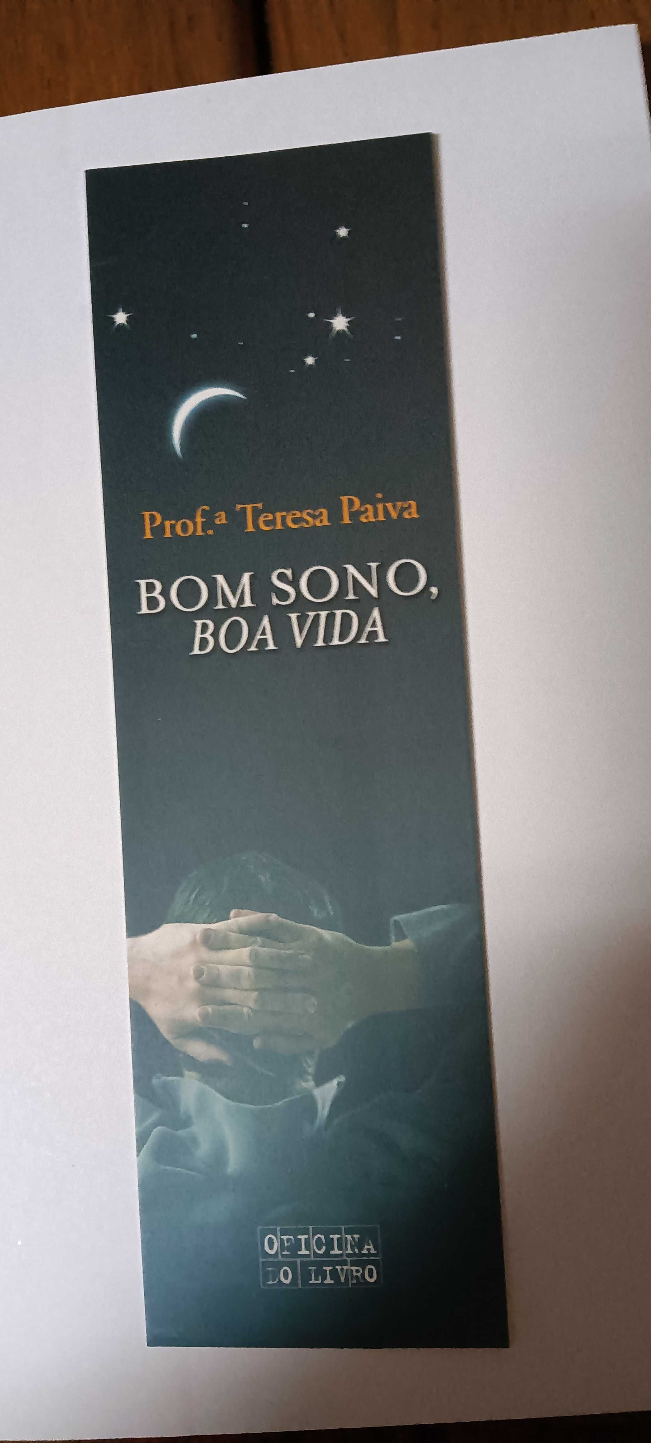 Bom Sono, Boa Vida de Teresa Paiva