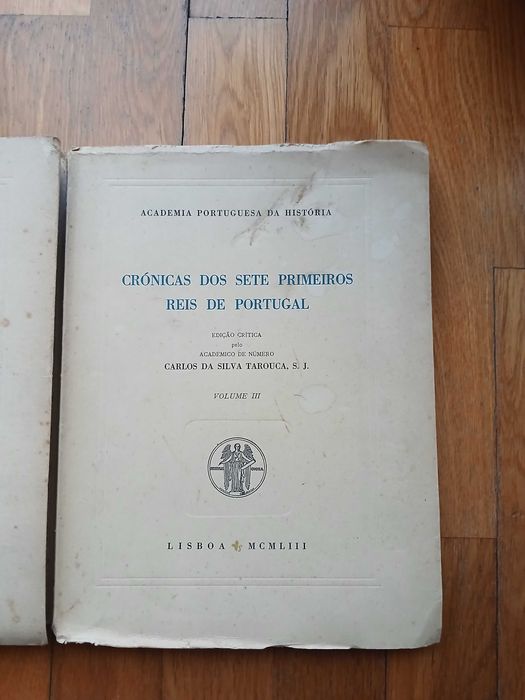 Crónicas dos sete primeiros reis de Portugal - Silva Tarouca