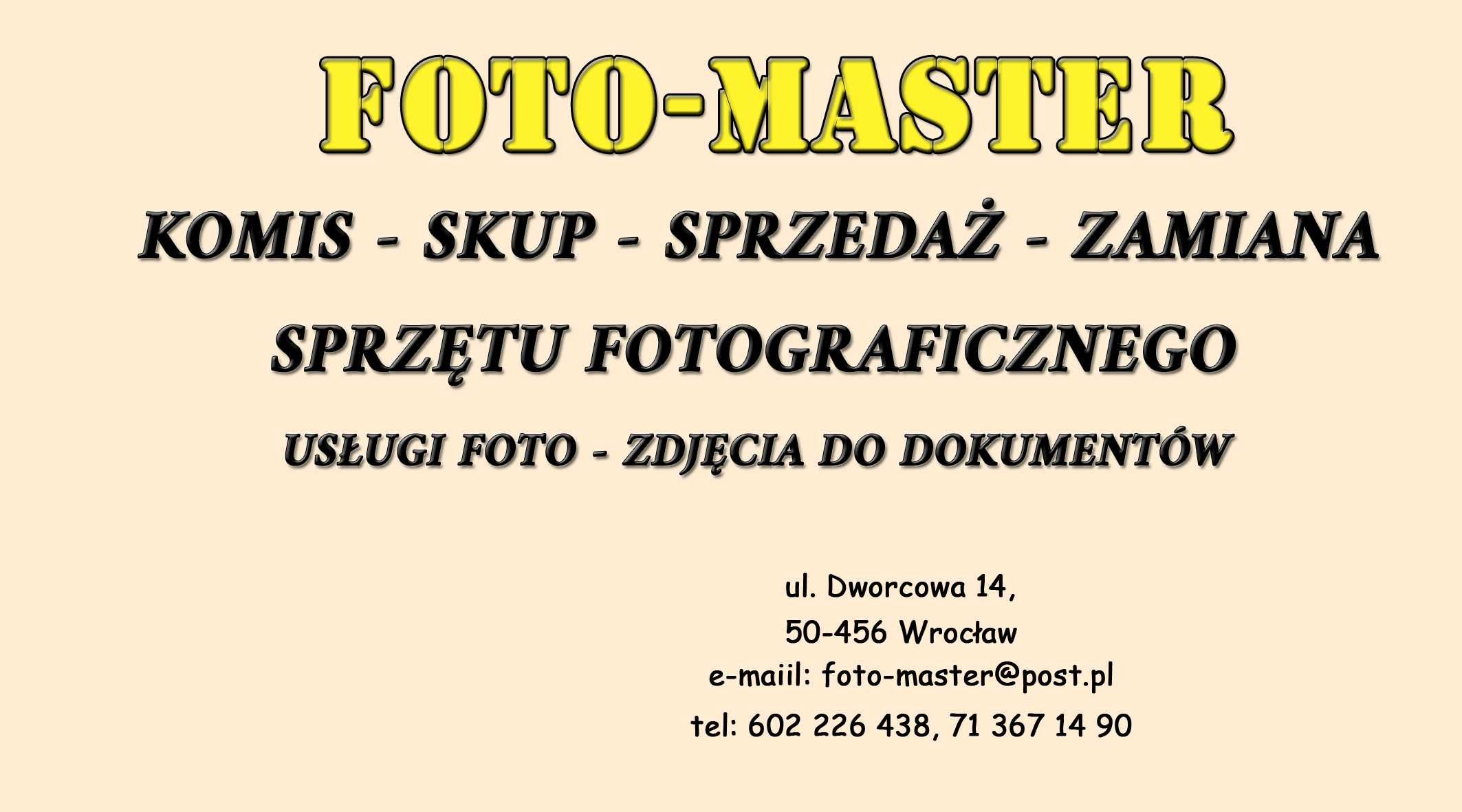 Oferta Foto-Master Wrocław. Skup, Sprzedaż, Zamiana