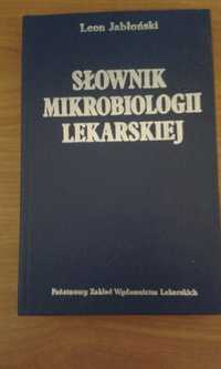 Słownik mikrobiologii lekarskiej - Leon Jabłoński