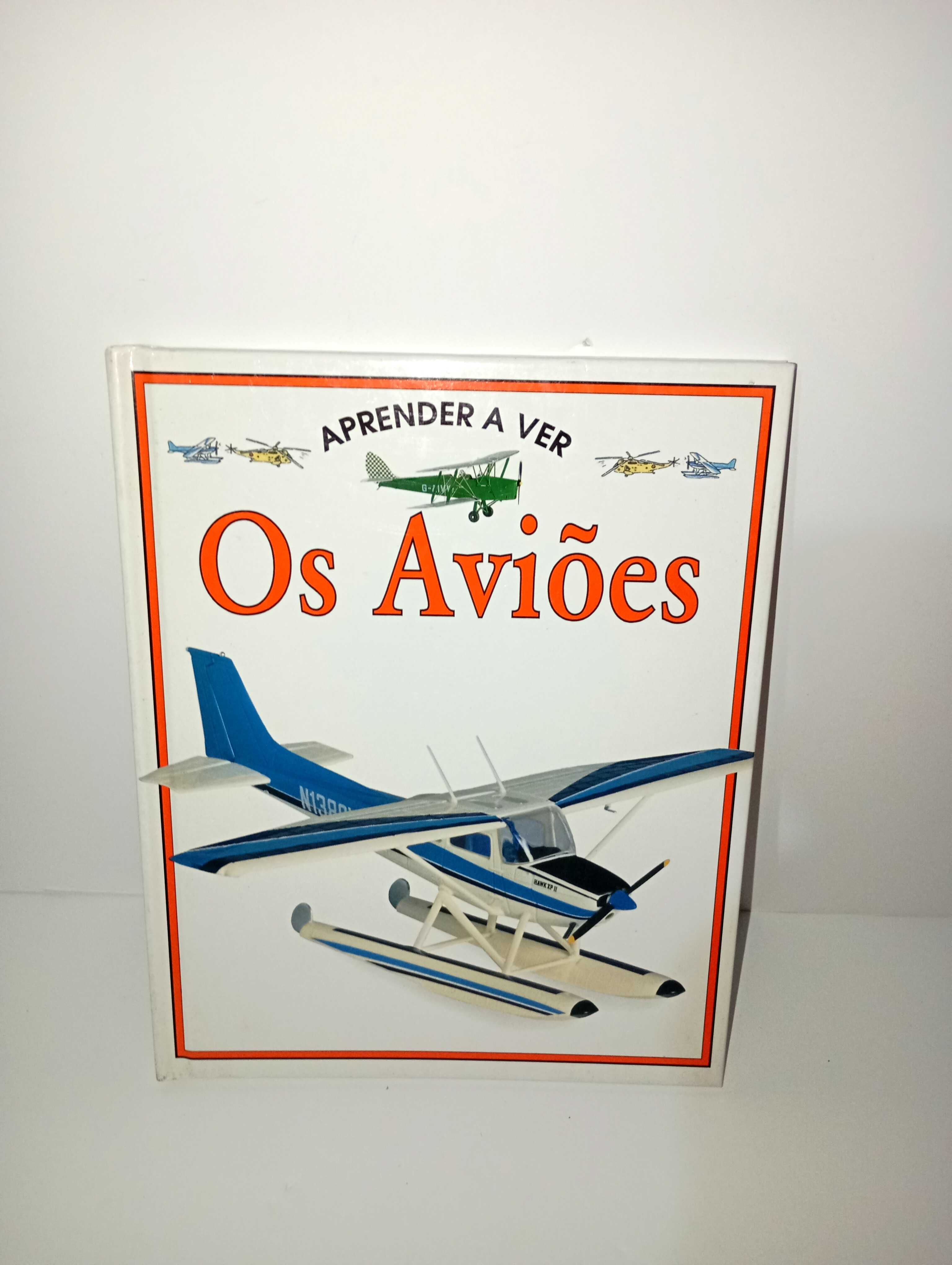 Os Aviões  - Coleção Aprender a Ver