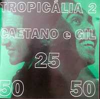 CD Caetano e Gil. Tropicália 25 50. Brasil. Inclui portes