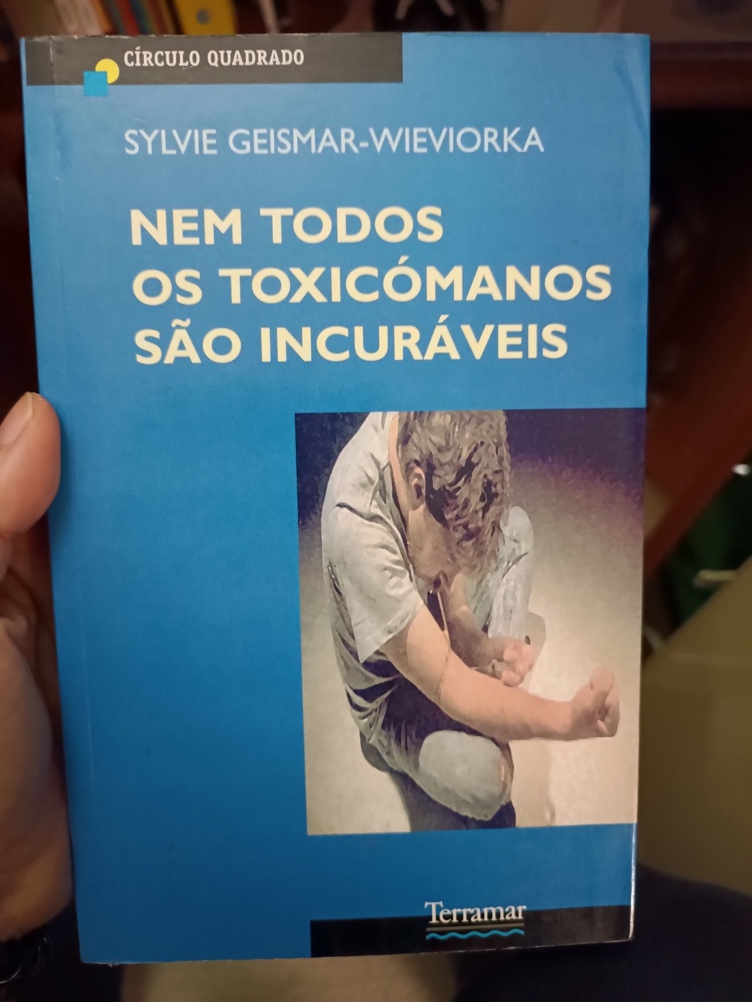 Livro Nem todos os toxicodependentes são incuráveis