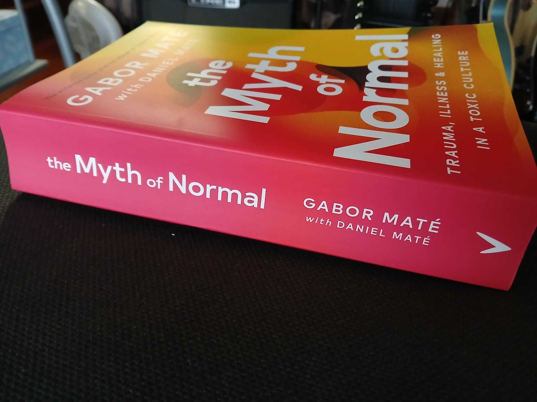 Livro The Myth of Normal - Gabor Maté