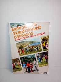 Brinquedos tradicionais cantados - lengalengas e trava-línguas