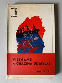 Vietname: A Chacina de Mylai, de John Sack